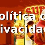 Política de Privacidade ganhe888 - Política de Privacidade